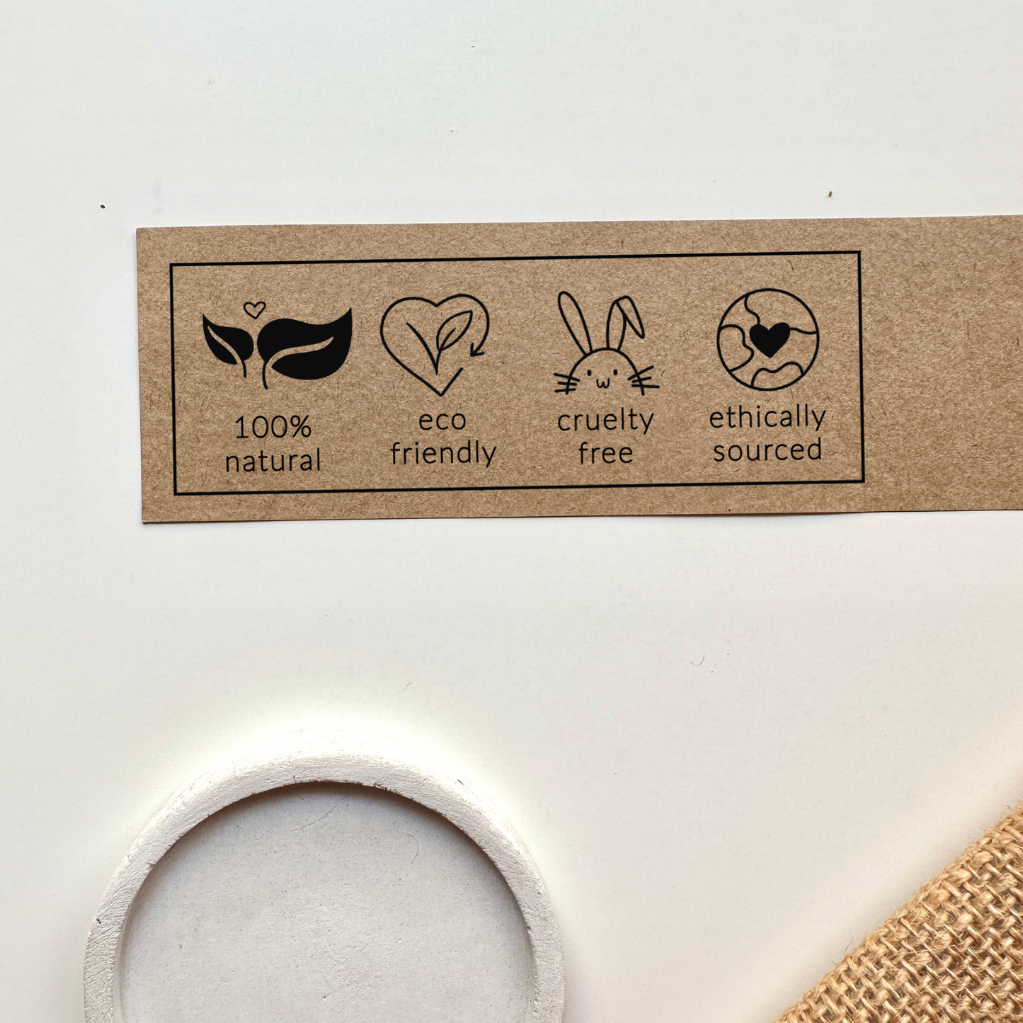 100% Natural, Eco Friendly, Cruelty Free, Ethically Sourced